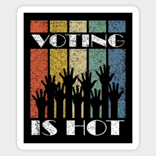 Voting Is Hot Sticker